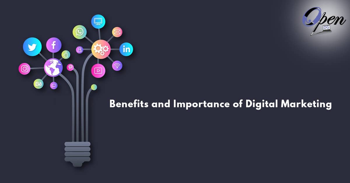 Digital Marketing Befefits | opendg