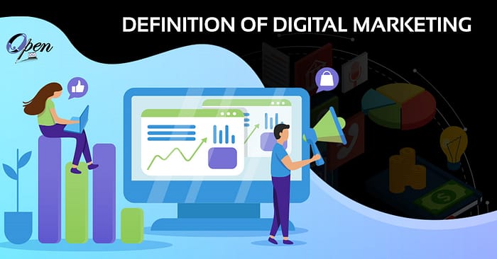 Definition of Digital Marketing | OpenDG